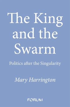 The King and the Swarm (eBook, ePUB) - Harrington, Mary