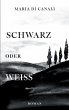 Schwarz oder Weiß (eBook, ePUB) - Bild 1