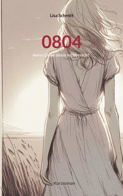 0804 (eBook, ePUB) - Schmitt, Lisa