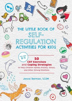 Cover The Little Book of Self-Regulation Activities for Kids (eBook, ePUB)