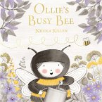 Ollie's Busy Bee (eBook, ePUB)