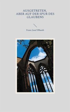 Cover Ausgetreten, aber auf der Spur des Glaubens (eBook, ePUB)