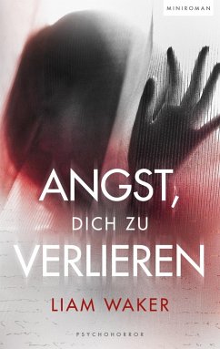 Angst, dich zu verlieren (eBook, ePUB)