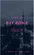 Lust At Bay Ridge (Lust, Love, and... - Bild 1