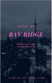 Lust At Bay Ridge (Lust, Love, and Extra Cheese, #1) (eBook, ePUB)