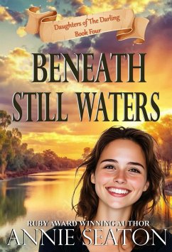 Cover Beneath Still Waters (Daughters of The Darling, #4) (eBook, ePUB)