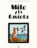 Milo y la Gaviota: Cuentos Cortos Bilingües Para Aprender Inglés (eBook, ePUB)