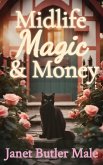 Midlife Magic and Money (eBook, ePUB)