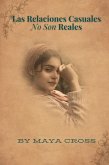 Las Relaciones Casuales No Son Reales (eBook, ePUB)
