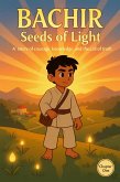 Bachir Seeds of Light (eBook, ePUB)