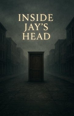 Cover Inside Jay's Head (1, #1) (eBook, ePUB)