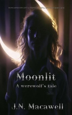 Cover Moonlit: A Werewolf's Tale (eBook, ePUB)