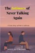 The Intimacy of Never Talking Again... - Bild 1