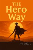 The Hero Way (eBook, ePUB)