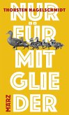 Nur für Mitglieder (eBook, ePUB) Nur für Mitglieder (eBook, ePUB)