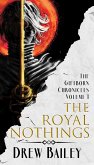 The Royal Nothings (The Giftborn Chronicles, #1) (eBook, ePUB) The Royal Nothings (The Giftborn Chronicles, #1) (eBook, ePUB)