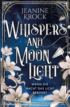 Cover Whispers and Moonlight - Wenn die Nacht das Licht berührt (eBook, ePUB)