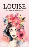 Louise (eBook, ePUB)