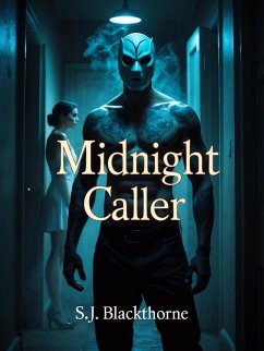 Midnight Caller (eBook, ePUB) - Blackthorne, S. J.