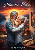 Atlantic Pulse (eBook, ePUB) Atlantic Pulse (eBook, ePUB)