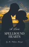 Spellbound Hearts (eBook, ePUB) Spellbound Hearts (eBook, ePUB)