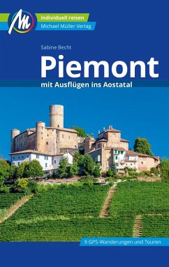 Cover Piemont mit Ausflügen ins Aostatal Reiseführer Michael Müller Verlag 