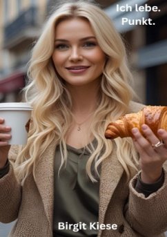 Cover Ich lebe. Punkt.