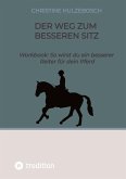 Der Weg zum besseren Sitz