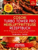 COSORI Turbo Tower Pro Heißluftfritteuse Rezeptbuch
