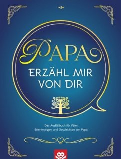 Papa erzähl mir von dir - Roode, Daniel Papa erzähl mir von dir - Roode, Daniel