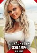 Die Rache der Schlampe - Bild 1