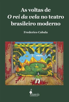 Cover As voltas de O rei da vela no teatro brasileiro moderno (eBook, ePUB)