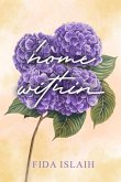 Home Within (eBook, ePUB) Home Within (eBook, ePUB)