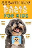 444+ Fun Dog Facts for Kids: Discover Amazing Breeds, Fascinating Canine Trivia, and Tail-Wagging Adventures: A Family-Friendly Trivia (444 Fun Facts for Kids, #4) (eBook, ePUB) 444+ Fun Dog Facts for Kids: Discover Amazing Breeds, Fascinating Canine Trivia, and Tail-Wagging Adventures: A Family-Friendly Trivia (444 Fun Facts for Kids, #4) (eBook, ePUB)