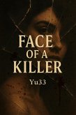Face of a Killer (eBook, ePUB)