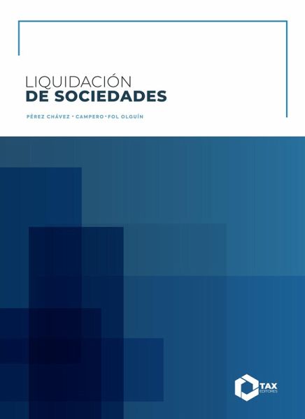 Liquidación de sociedades 2025 (eBook, ePUB) Liquidación de sociedades 2025 (eBook, ePUB)