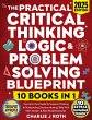 The Practical Critical Thinking, Logic... - Bild 1