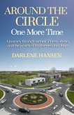 Around the Circle One More Time (eBook, ePUB) Around the Circle One More Time (eBook, ePUB)