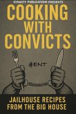 Cooking With Convicts (eBook, ePUB)