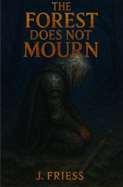 Cover The Forest Does Not Mourn (Elegyborne: An Anthology of Death's Touch, #1) (eBook, ePUB)