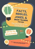 444 Fun and Clean Facts, Riddles, Jokes, and Brain Teasers for Kids of All Ages: The Ultimate Trivia Game Book (eBook, ePUB) 444 Fun and Clean Facts, Riddles, Jokes, and Brain Teasers for Kids of All Ages: The Ultimate Trivia Game Book (eBook, ePUB)
