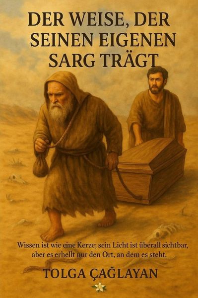 Der Weise, der seinen eigenen Sarg trug (eBook, ePUB)