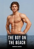 The Boy on the Beach (eBook, ePUB) The Boy on the Beach (eBook, ePUB)