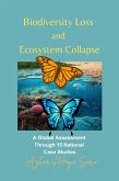 Biodiversity Loss and Ecosystem Collapse (eBook, ePUB)