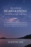 The Path of Reawakening from the South Seas to the Stars (eBook, ePUB) The Path of Reawakening from the South Seas to the Stars (eBook, ePUB)