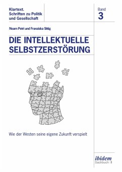Cover Die intellektuelle Selbstzerstörung (eBook, PDF)
