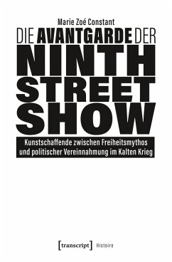 Die Avantgarde der Ninth Street Show (eBook, PDF) - Constant, Marie Zoé