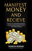 Manifest Money and Receive (eBook, ePUB)