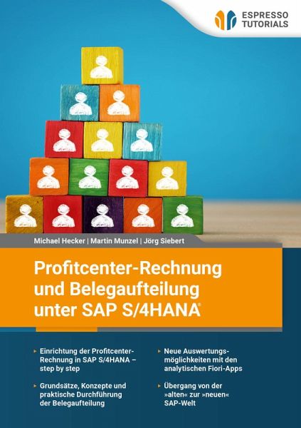 Profitcenter-Rechnung und Belegaufteilung unter SAP S/4HANA (eBook, ePUB) Profitcenter-Rechnung und Belegaufteilung unter SAP S/4HANA (eBook, ePUB)