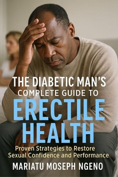 Cover The Diabetic Man's Complete Guide to Erectile Health (eBook, ePUB)